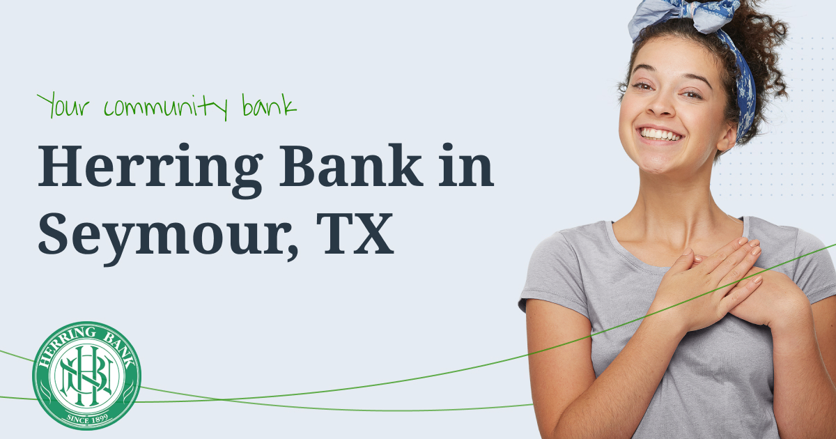 Herring Bank is your neighborly Seymour community bank