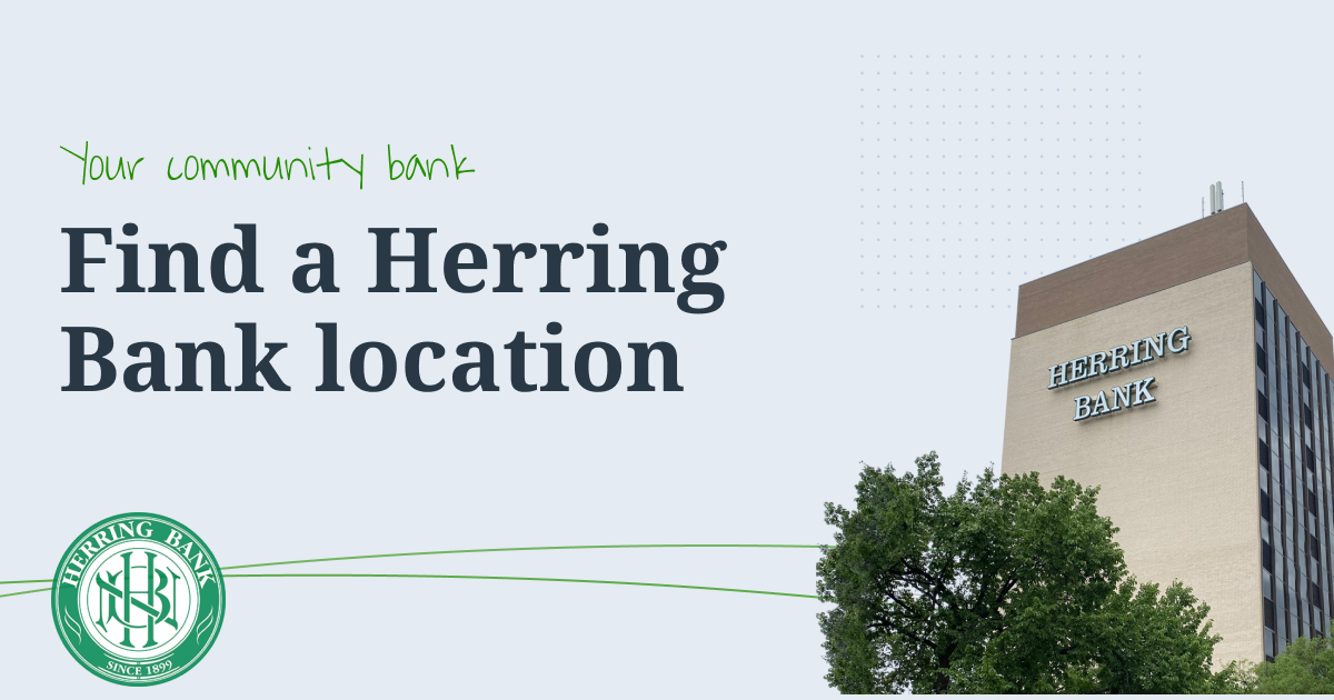 Herring Bank is a your neighborly community bank View our locations