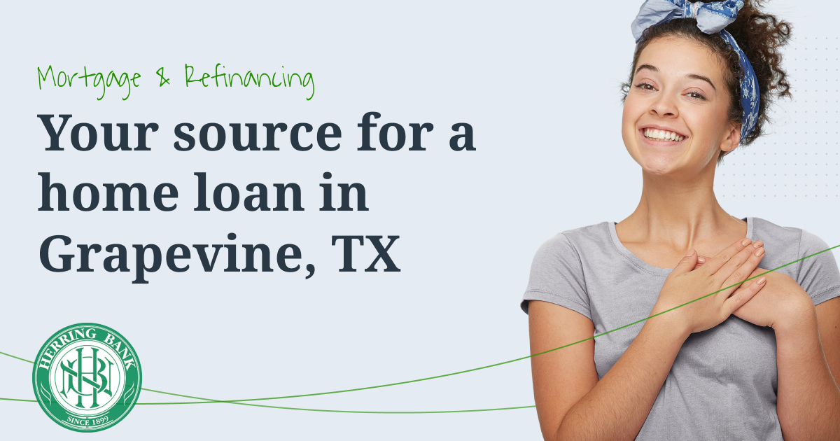 Find and get your best home loan in Grapevine, TX
