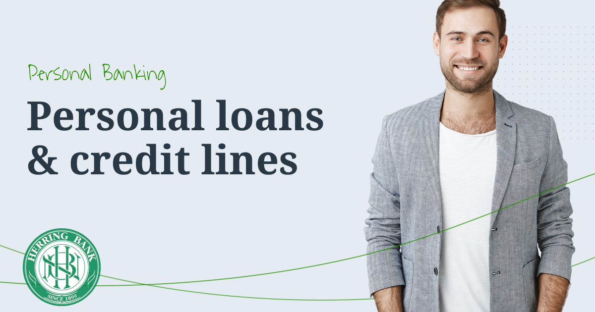 Personal loans and credit lines by Herring Bank