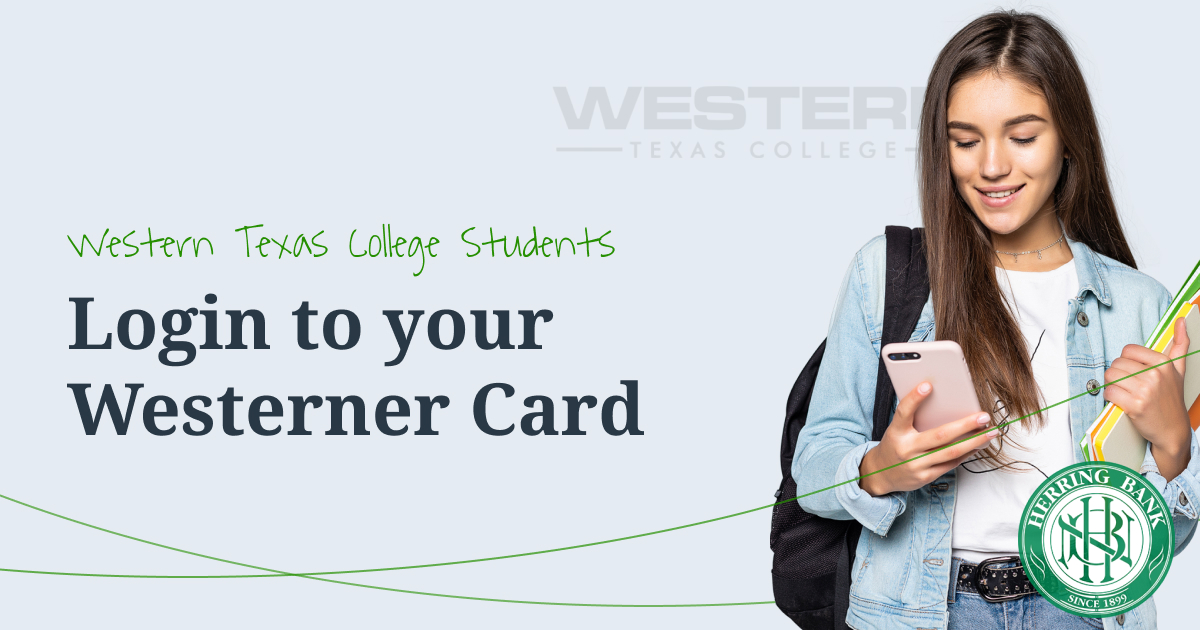 Western Texas College Westerner Card provided by Herring Bank