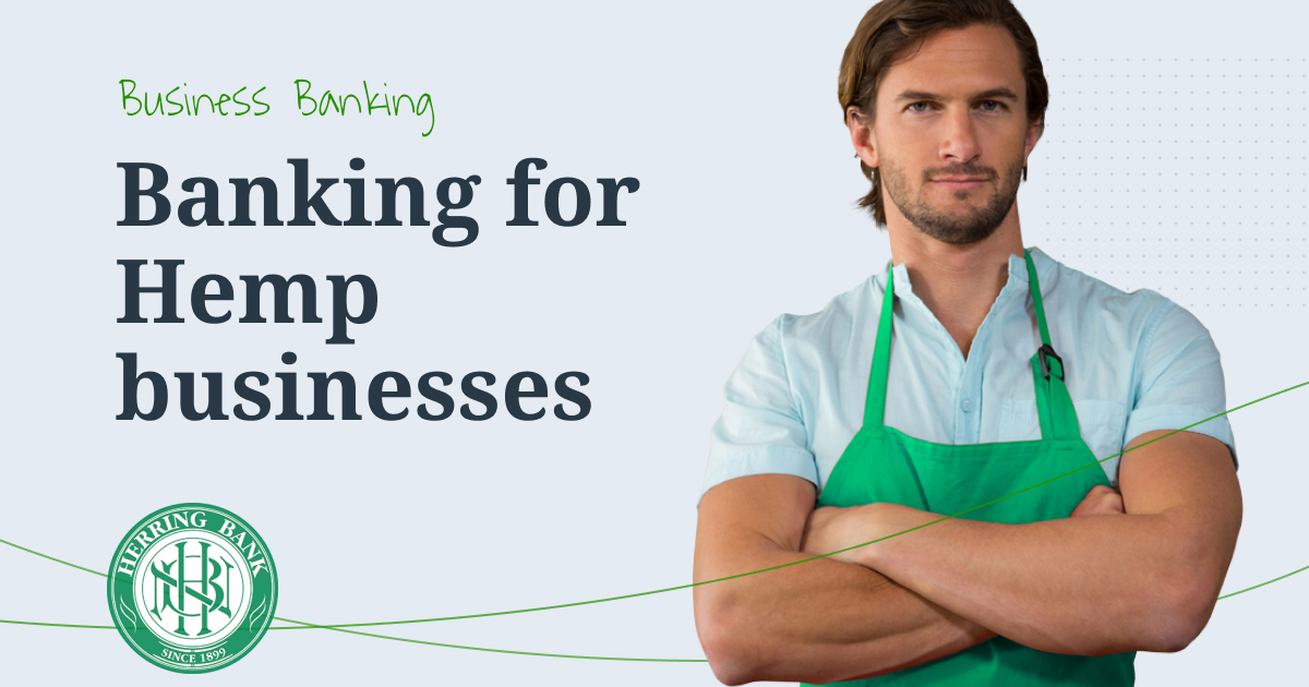 Hemp Business Banking with Herring Bank
