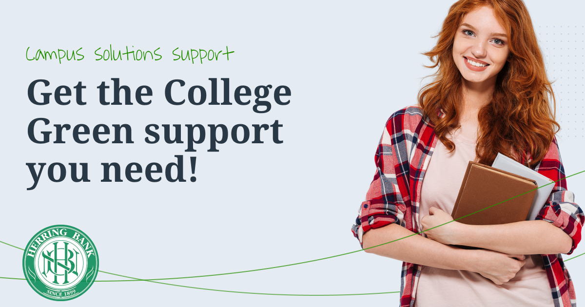 Get college campus support from Herring Bank