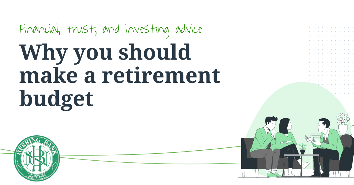 Why you should make a retirement budget | Herring Bank | Page 5 