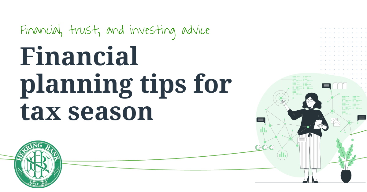 Financial planning tips for tax season | Herring Bank | Page 5 