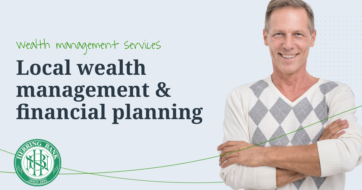 Get personalized, local wealth management & financial planning