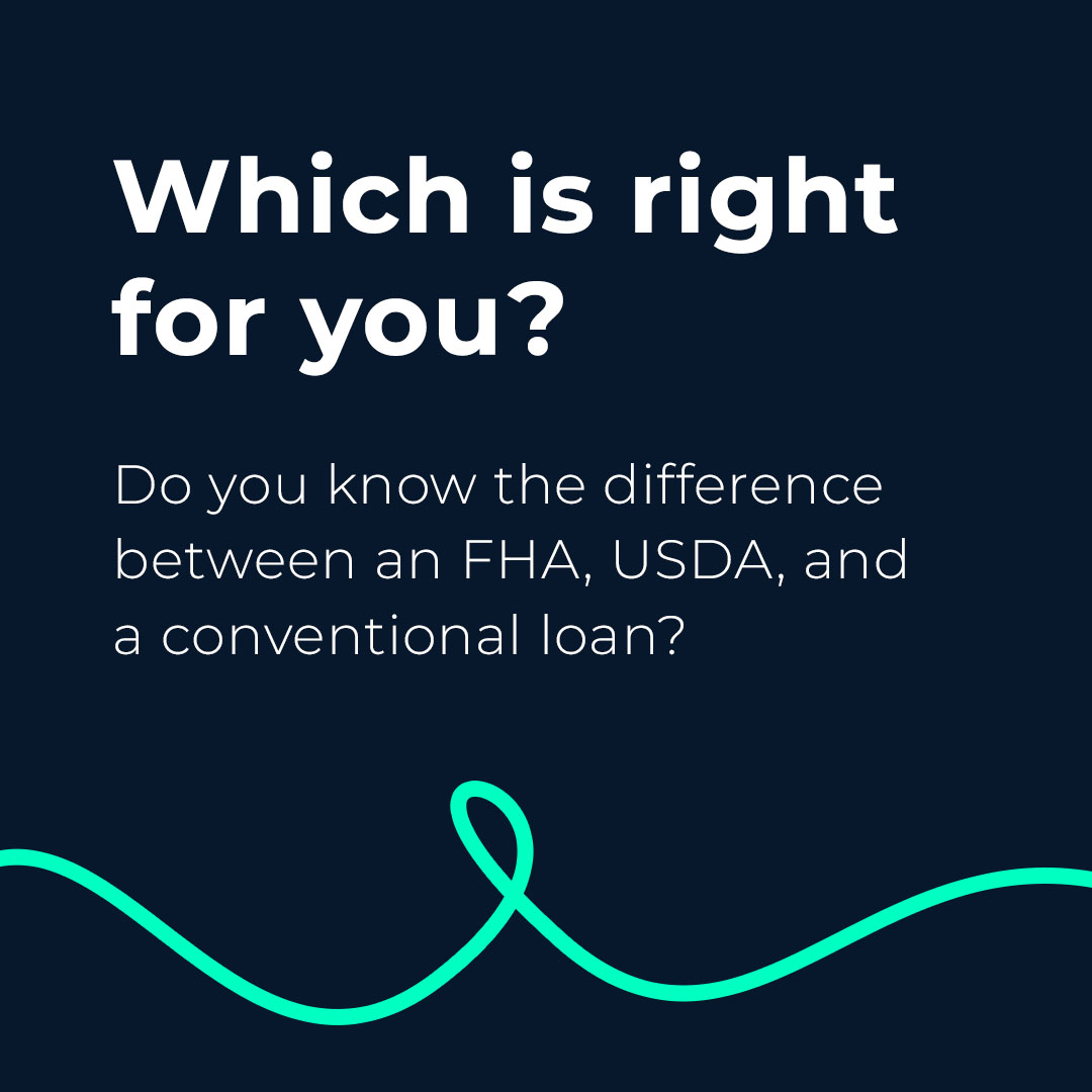What's the difference between FHA, USDA, and conventional loans