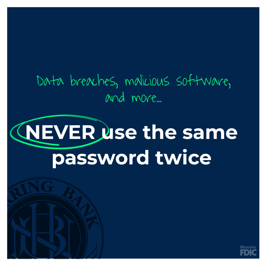 Never use the same password twice