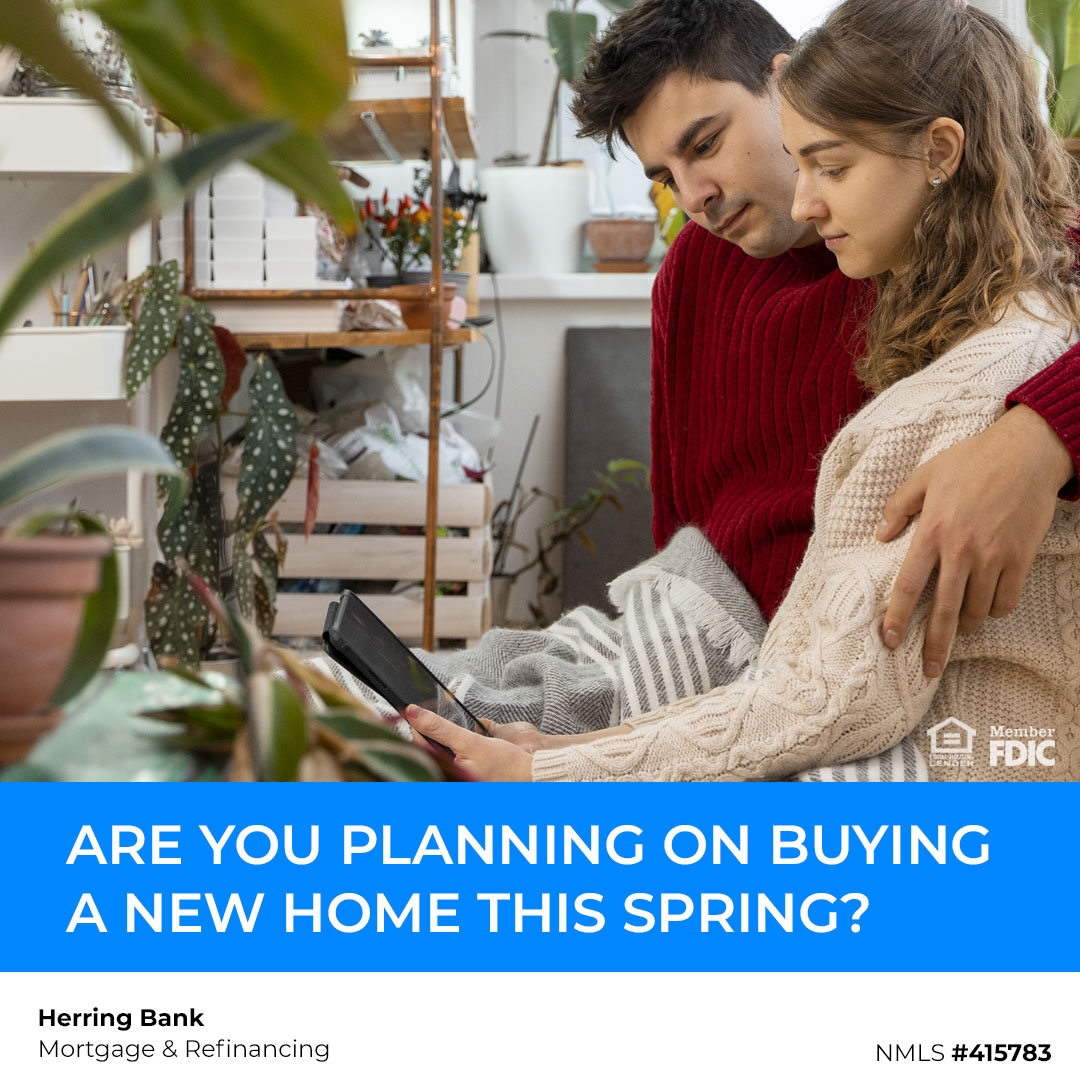 Are you planning on buying a new home this spring