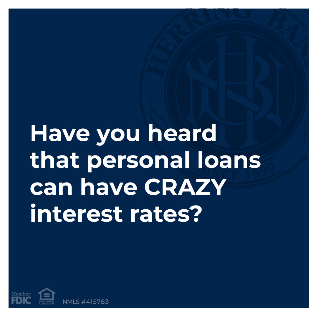 Have you heard that personal loans can have crazy interest rates?