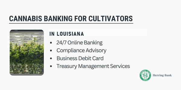 Cannabis banking for cultivators in Louisiana