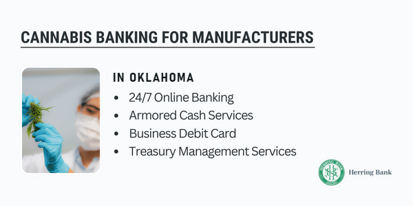 Cannabis banking for manufacturers in Oklahoma